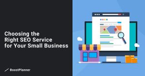 How to Find and Choose the Right SEO Service for Your Small Business